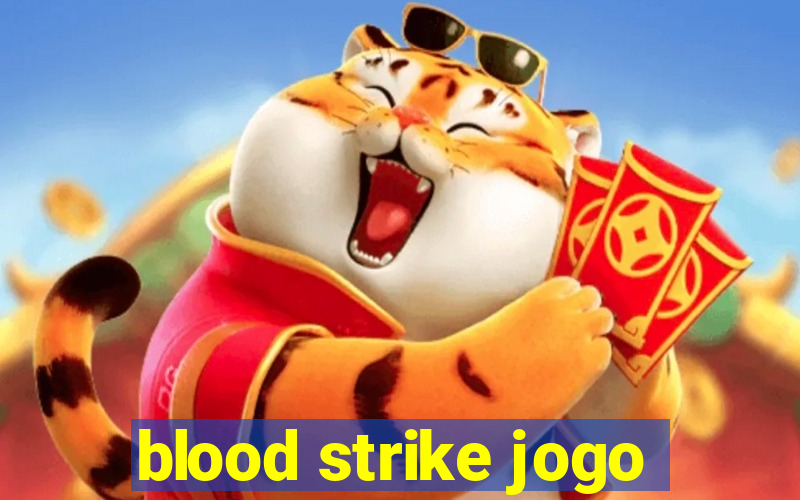 blood strike jogo